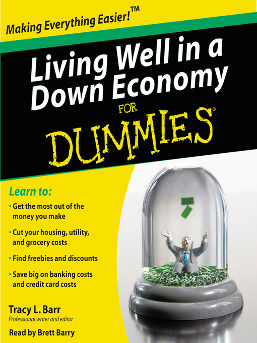 Title details for Living Well in a Down Economy for Dummies by Tracy Barr - Wait list